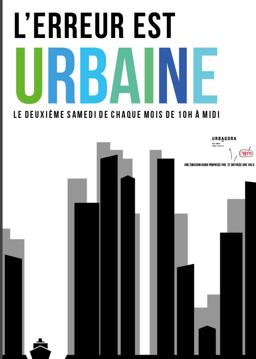 « L’erreur est urbaine »