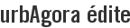 urbAgora édite